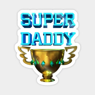 Super daddy Magnet