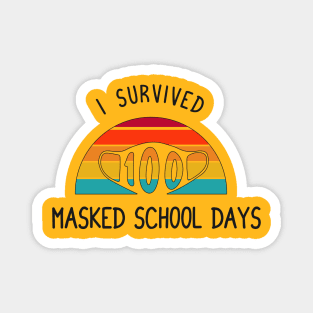 I survived 100 masked school days retro vintage funny gift Magnet