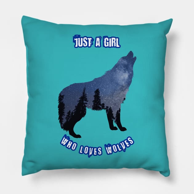 Just A Girl Who Loves Wolves Animals Nature Lovers Pillow by klimentina