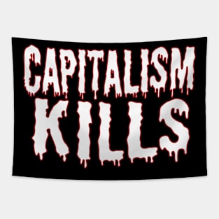 Capitalism Kills (white text) Tapestry