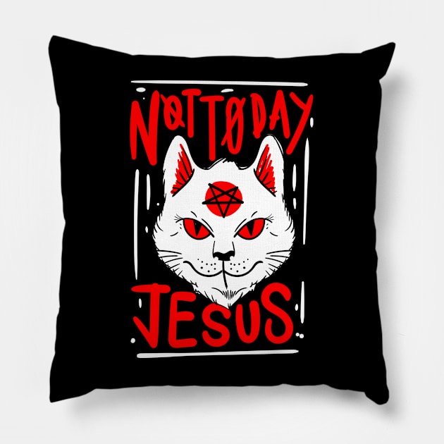 Not Today Jesus Satanic Cat Gothic Gift Idea Pillow by dconciente