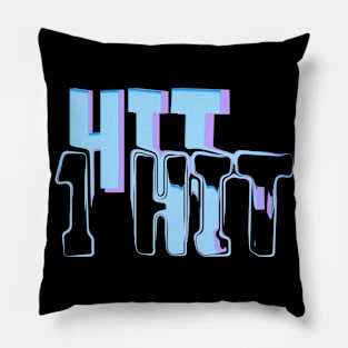 1 Hit Pillow