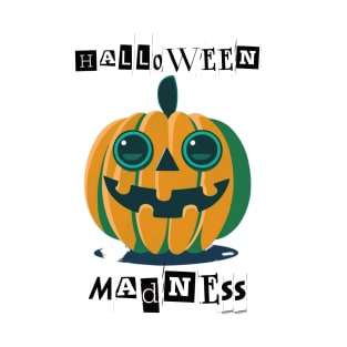 Halloween Madness T-Shirt