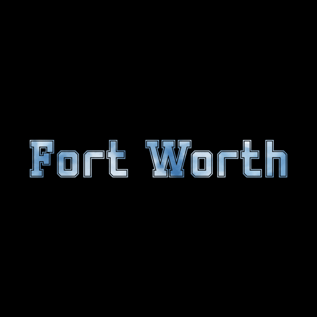 Fort Worth by bestStickers