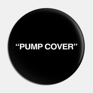 Pump Cover Gym Pin