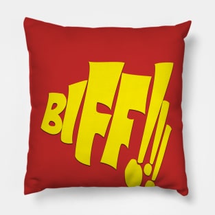 BIFF!!! Pillow