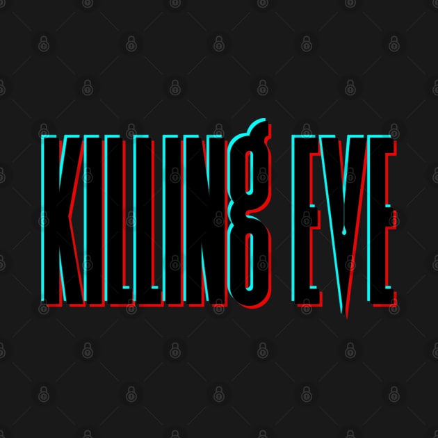 Killing Eve Retro Blur Logo by VikingElf