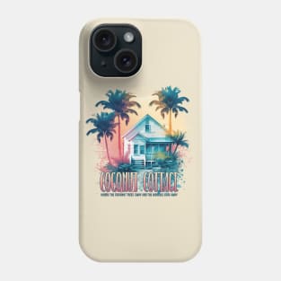 Coconut Cottage Phone Case