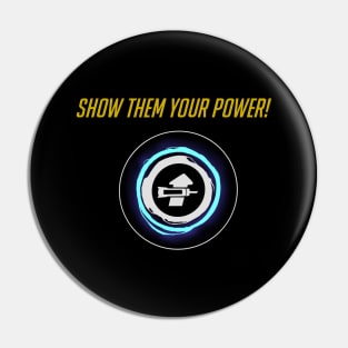 Show them your power - English Pin