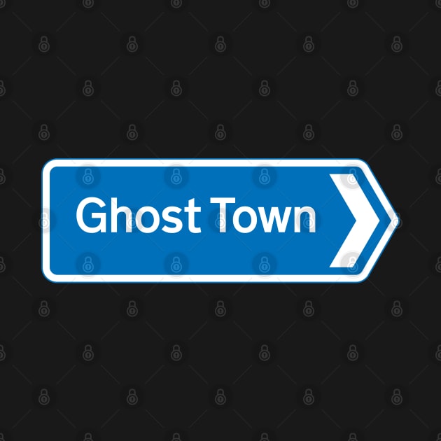 Ghost Town by Monographis