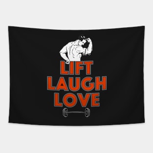 LIFT LAUGH LOVE Tapestry