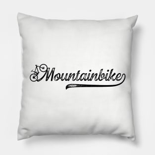 Mountainbike Mountainbiker Mountainbiking Gift Pillow