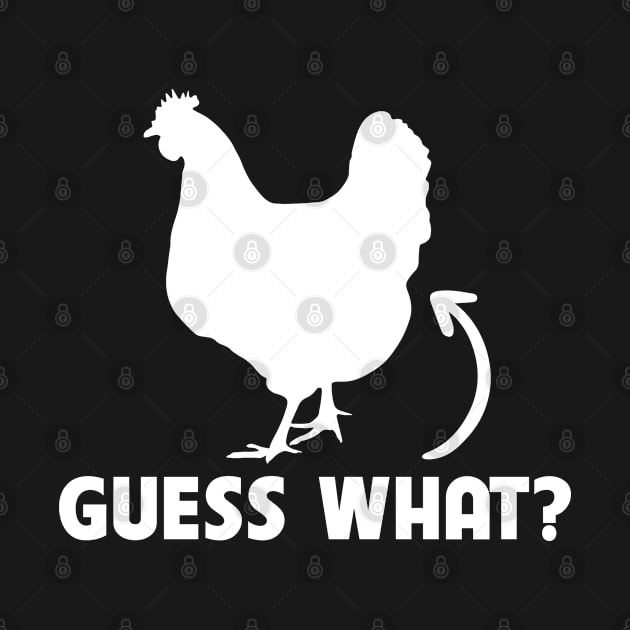 Funny Hen Graphic Guess What by adik