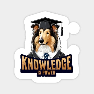 Knowledge is Power, Dog acting like Humans Magnet