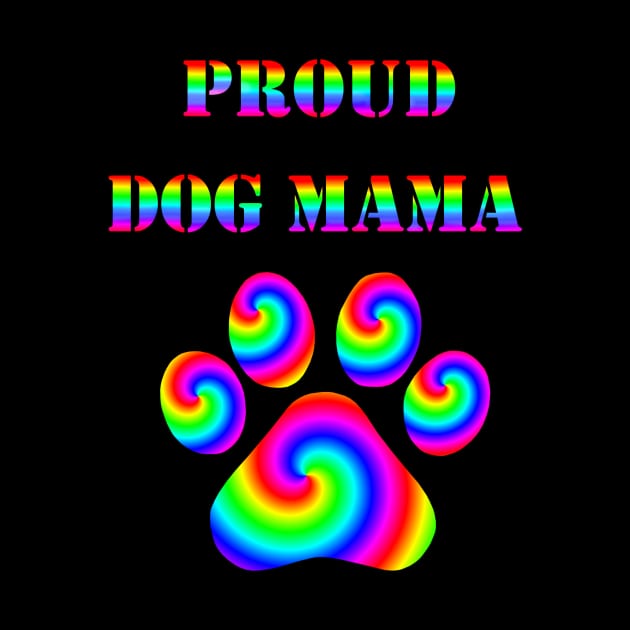 Proud Dog Mama by Art by Deborah Camp