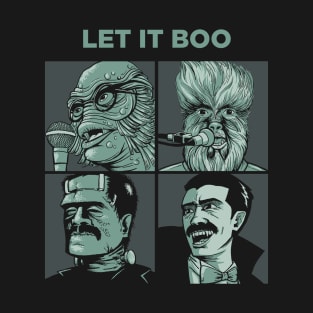 Let it Boo T-Shirt