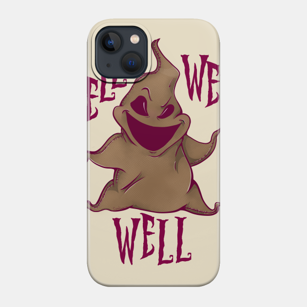 Well,Well, Well... - Oogie Boogie - Phone Case