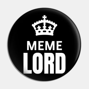 Meme Lord Pin