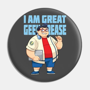 Great Geek Grease Pin