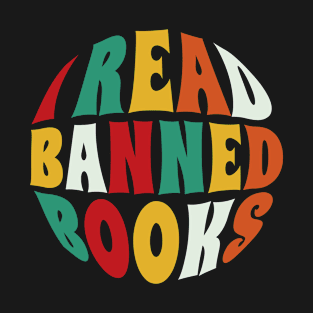 I Read Banned Books T-Shirt