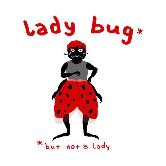 Lady Bug by Absurdum