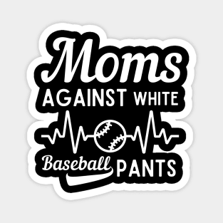 Moms Against White Baseball Pants Magnet