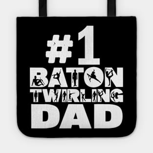 1 Baton Twirler Dad  Baton Twirling Father Tote