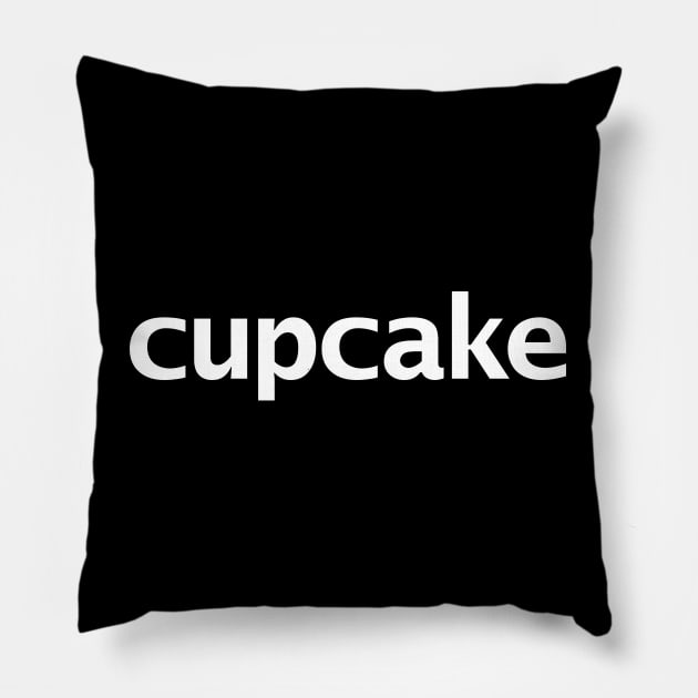 Cupcake Minimal White Text Typography Pillow by ellenhenryart