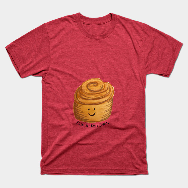 Disover Bun in the Oven - New Mother - T-Shirt