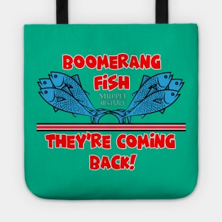 Boomerang Fish! Tote