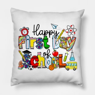 Happy First Day Of School Teachers Students Back To School Pillow