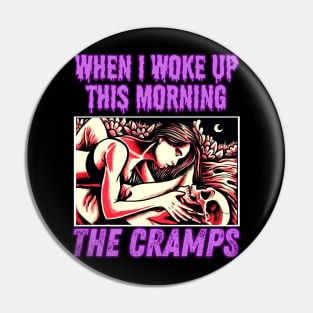 When I woke up this morning - The Cramps Pin