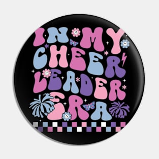 In My Cheer Leader Era Pin