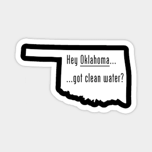 Oklahoma-Got Clean Water? Magnet