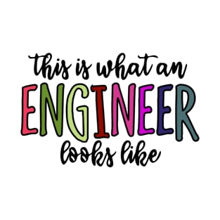 this is what an engineer looks like T-Shirt