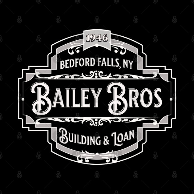 Bailey Bros. Building & Loan - Bedford Falls, NY 1946 by BodinStreet