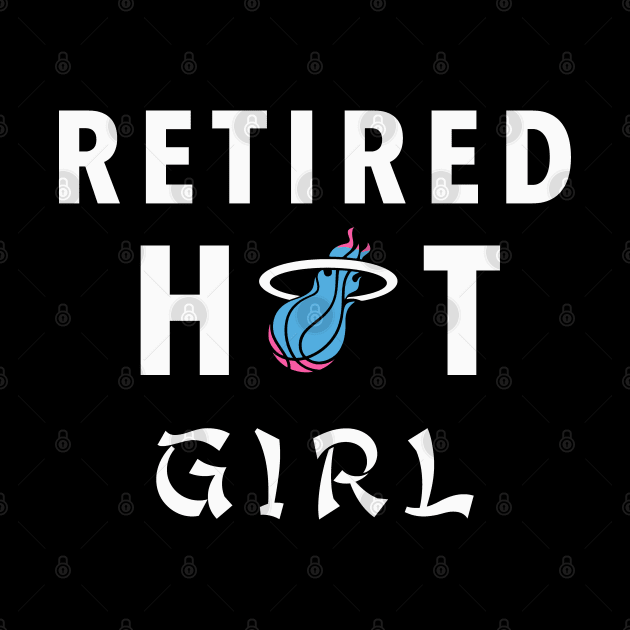 Retired Hot Girl by Vamp Pattern