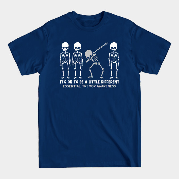 Discover Essential Tremor Awareness It's Ok To Be A Little Different - Dancing Skeletons Happy Halloween Day - Essential Tremor Awareness - T-Shirt