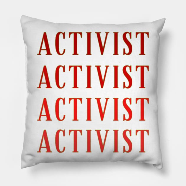 Activist Pillow by Honu Art Studio