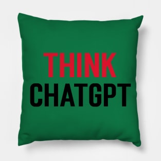 Think ChatGPT Pillow