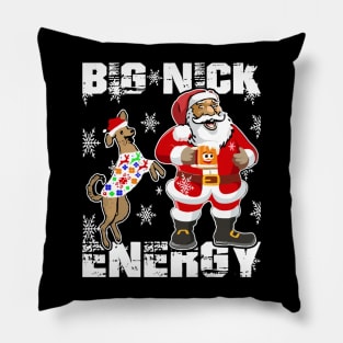 Big Nick Energy Funny Santa Christmas Pillow