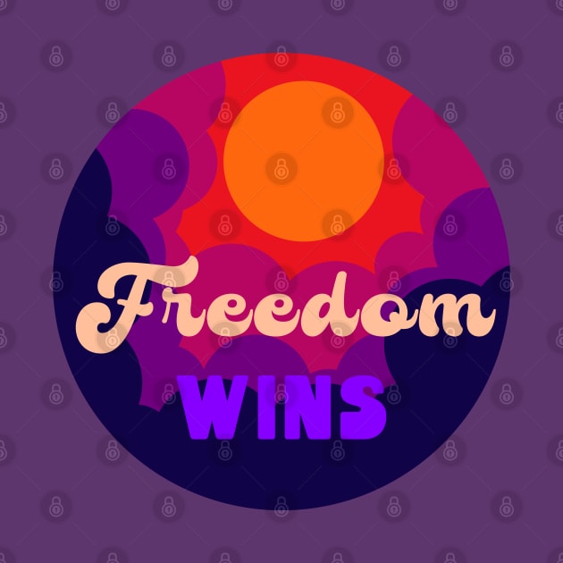 Freedom wins by Jane Winter