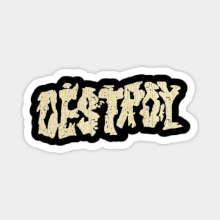 Destroy Classic Punk 1977 Vintage Magnet