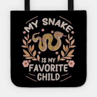 Mother's Day Snake is my Favorite Child Tote