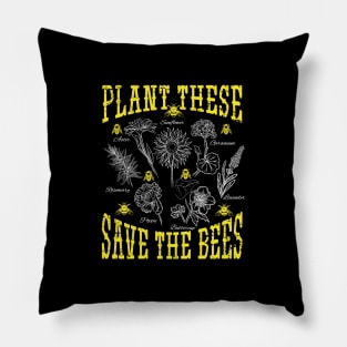 Plant These Save The Bees Pillow