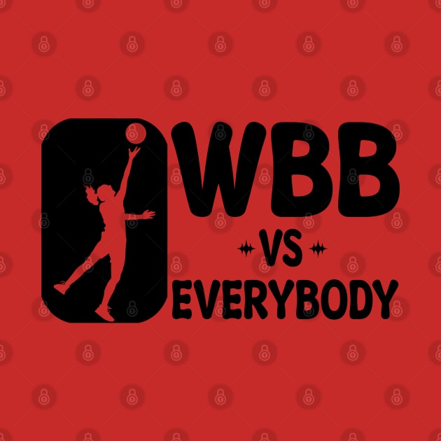 wbb vs everybody by Mama@rmi