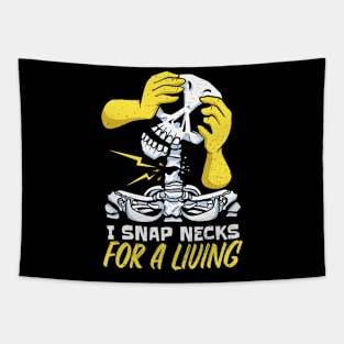 I Snap Necks for a Living // Funny Chiropractor Halloween Tapestry