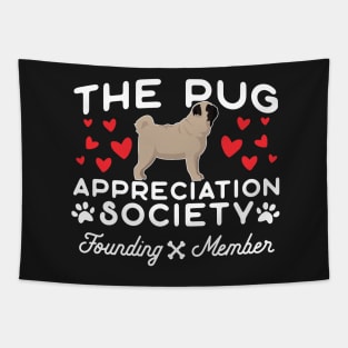 The Pug Appreciation Society Founding Member Tapestry