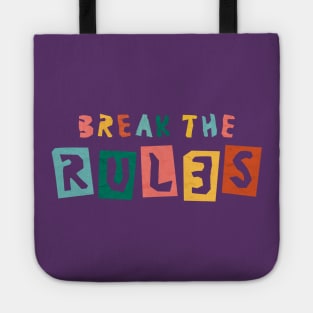 Break The Rules Tote