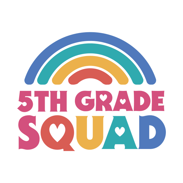 Cute School Teacher 5th Grade Squad with Retro Rainbow and Hearts by SLAG_Creative